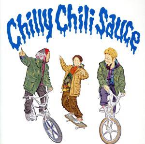 Chilly Chili Sauce(初回盤)(DVD付)