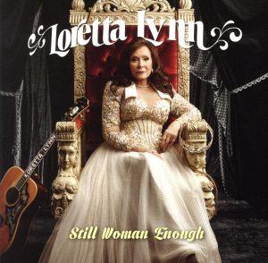 【輸入盤】Still Woman Enough