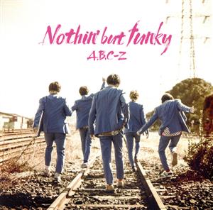 Nothin' but funky(通常盤)