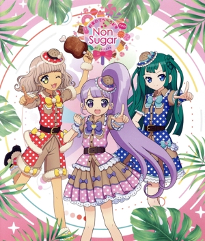 プリパラ:NonSugar スペシャルイベント「約束のてへペロピタですわ！」byプリパラ(Blu-ray Disc)