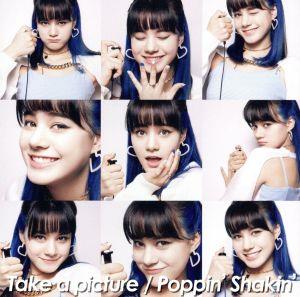 Take a picture/Poppin' Shakin'【WithU盤】(NINA盤)