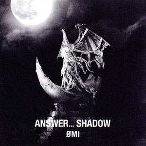 ANSWER... SHADOW(FC限定盤B)(DVD付)