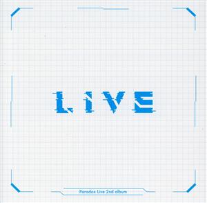 Paradox Live 2nd album “LIVE