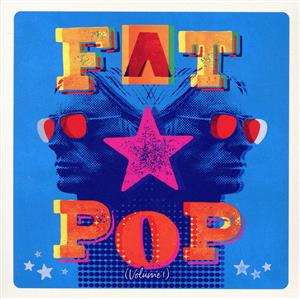 【輸入盤】Fat Pop
