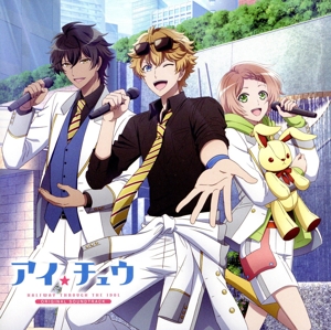 TV アニメ『アイ★チュウ』ORIGINAL SOUNDTRACK