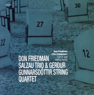 ザ・コンポーザー・ライヴ・アット・ジャズ・バルティカ・ザルツァウ(完全限定生産盤)