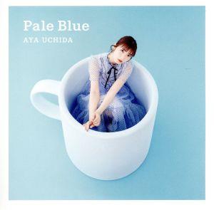 Pale Blue(初回限定盤)(DVD付)