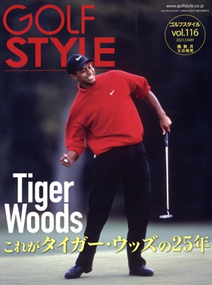 Golf Style(vol.116 2021.5 MAY) 隔月刊誌