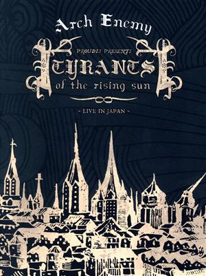 【輸入版】Tyrants Of The Rising Sun:Live In Japan Deluxe(EU)(DVD+2CD)