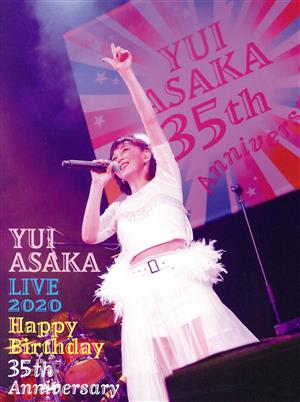YUI ASAKA LIVE 2020～Happy Birthday 35th Anniversary(完全生産限定版)(Blu-ray Disc+2CD)