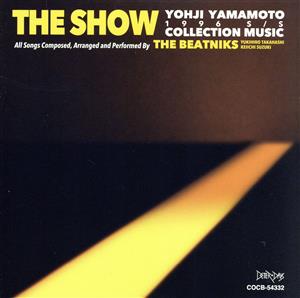 THE SHOW Yohji Yamamoto Collection music by THE BEATNIKS. 1996 S/S