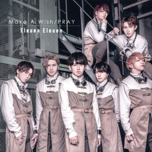 Make A Wish/PRAY(初回限定盤B)