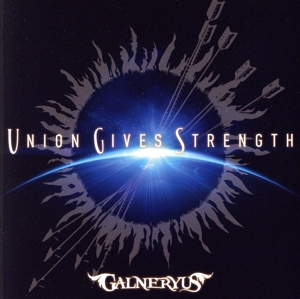 UNION GIVES STRENGTH(通常盤)