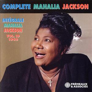 【輸入盤】Integrale Mahalia Jackson Vol 19 - 1962