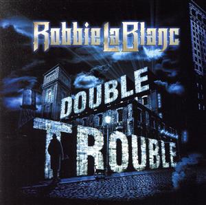 【輸入盤】Double Trouble