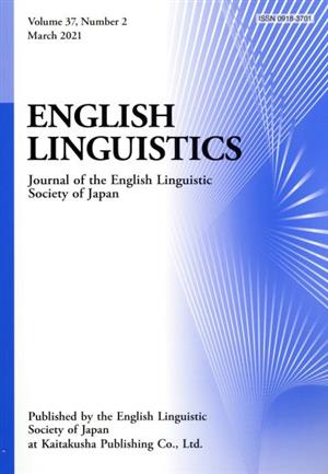 英文 ENGLISH LINGUISTICS(Volume 37 Number 2) Journal of the English Linguistic Society of Japan