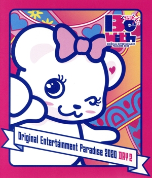 Original Entertainment Paradise -おれパラ- 2020 Be with～ORE!!PLAYLIST～ Blu-ray DAY2(Blu-ray Disc)