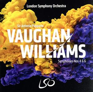 ヴォーン・ウィリアムズ:交響曲第4&6番