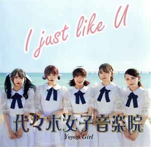 I just like U(A-TYPE)