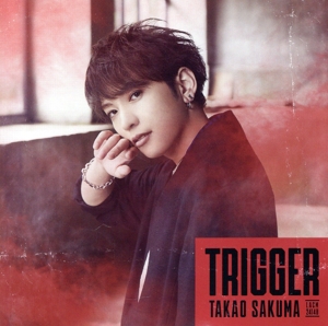 Trigger(アーティスト盤)