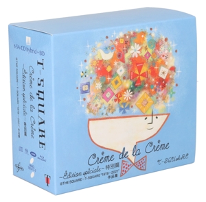 CREME DE LA CREME ～EDITION SPECIALE～ 特別篇@THE SQUARE～T-SQUARE “1978～2021