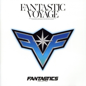 FANTASTIC VOYAGE