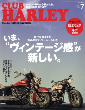CLUB HARLEY(2021年7月号) 月刊誌