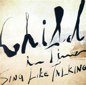 Child In Time(初回限定盤)