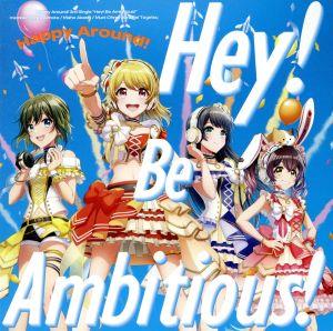 D4DJ:Hey！ Be Ambitious！(通常盤)