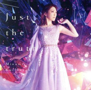 Just the truth(初回限定盤)(Blu-ray Disc付)