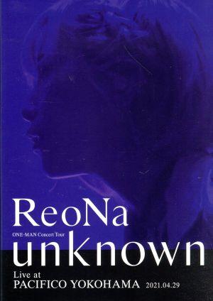 ReoNa ONE-MAN Concert Tour “unknown