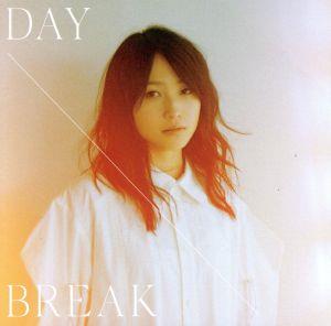 Daybreak(初回限定盤)(DVD付)