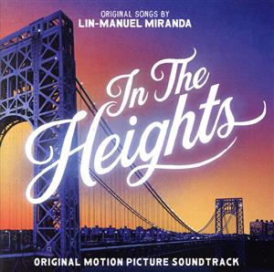 【輸入盤】In The Heights (Original Motion Picture Soundtrack)