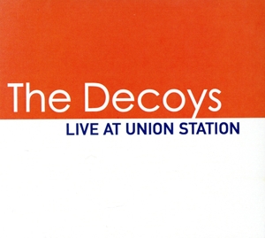 【輸入盤】Live At Union Station(限定盤)