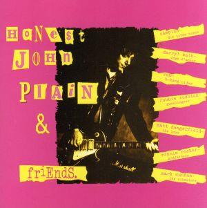 【輸入盤】HONEST JHON PLAIN & FRIENDS