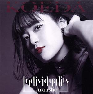 Individuality -Acoustic-(タワーレコード限定)