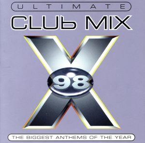 【輸入盤】Ultimate Club Mix 98