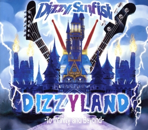 DIZZYLAND -To Infinity & Beyond-(初回盤)(DVD付)