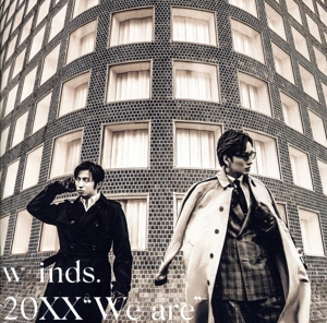 20XX “We are