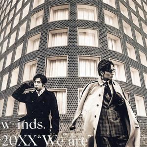 20XX “We are