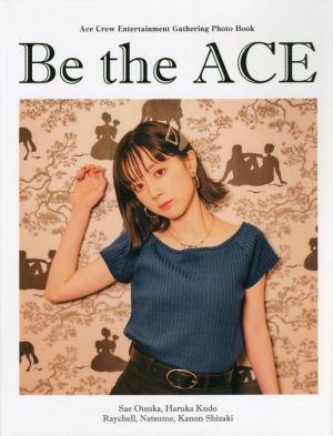 Be the ACE Ace Crew Entertainment Gathering Photo Book