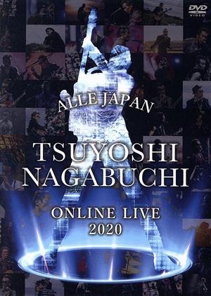 TSUYOSHI NAGABUCHI ONLINE LIVE 2020 ALLE JAPAN