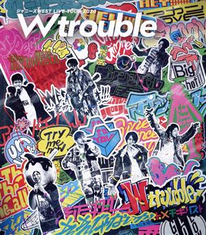 ジャニーズWEST LIVE TOUR 2020 W trouble(通常版)(Blu-ray Disc)