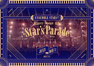 あんさんぶるスターズ!! Starry Stage 4th -Star's Parade- July Day1版