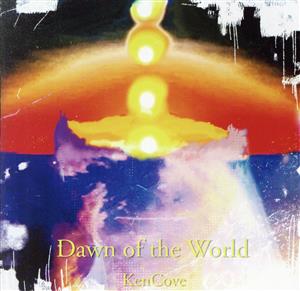 Dawn of the World