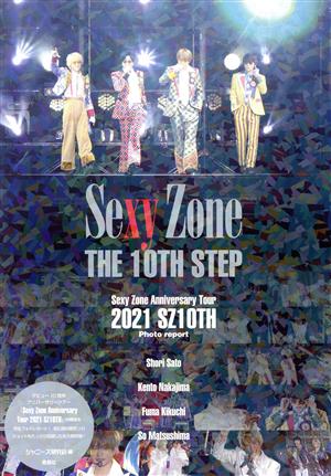 Sexy Zone THE 10TH STEP