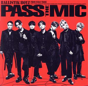 PASS THE MIC(CD+2Blu-ray Disc)