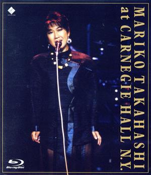 MARIKO TAKAHASHI CARNEGIE HALL N.Y.(Blu-ray Disc)