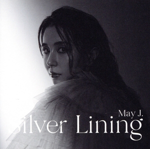 Silver Lining(DVD付)