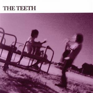 THE TEETH